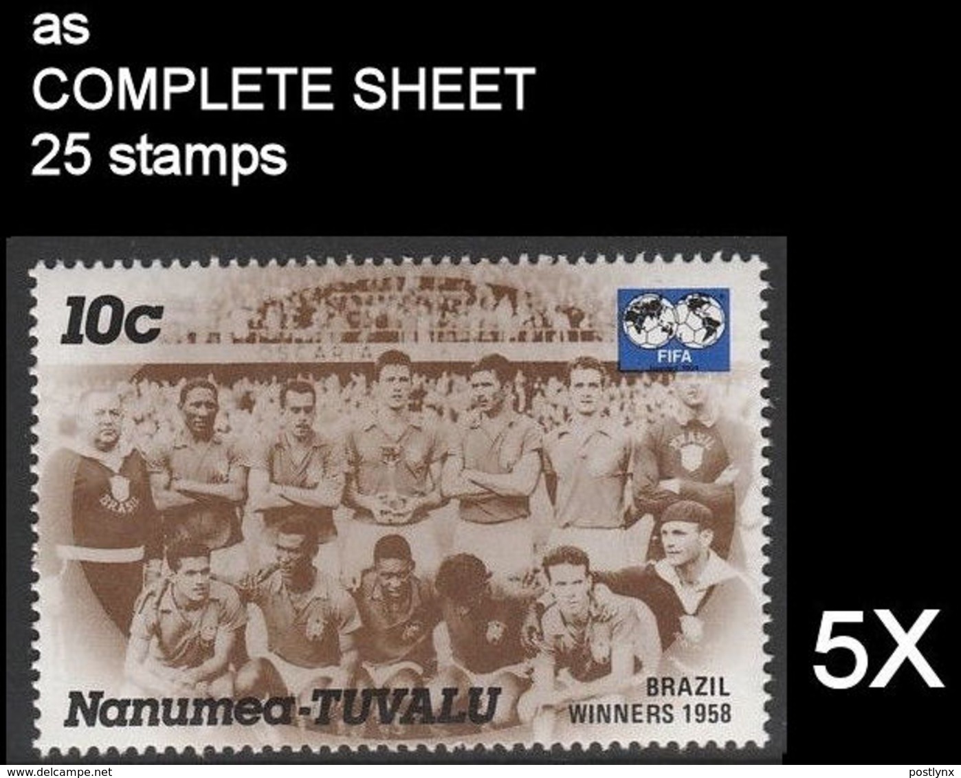CV:€27.81 BULK 5 X TUVALU-Nanumea 1986 World Cup Mexico Sweden Winner Brazil 1958 10c COMPLETE SHEET:25 Stamps - 1958 – Svezia