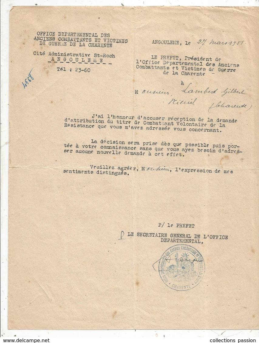 Lettre , Office Des Anciens Combattants Et Victime De Guerre , Angouleme ,Charente , 1951 , Volontaire , Frais Fr 1.45 E - Non Classés