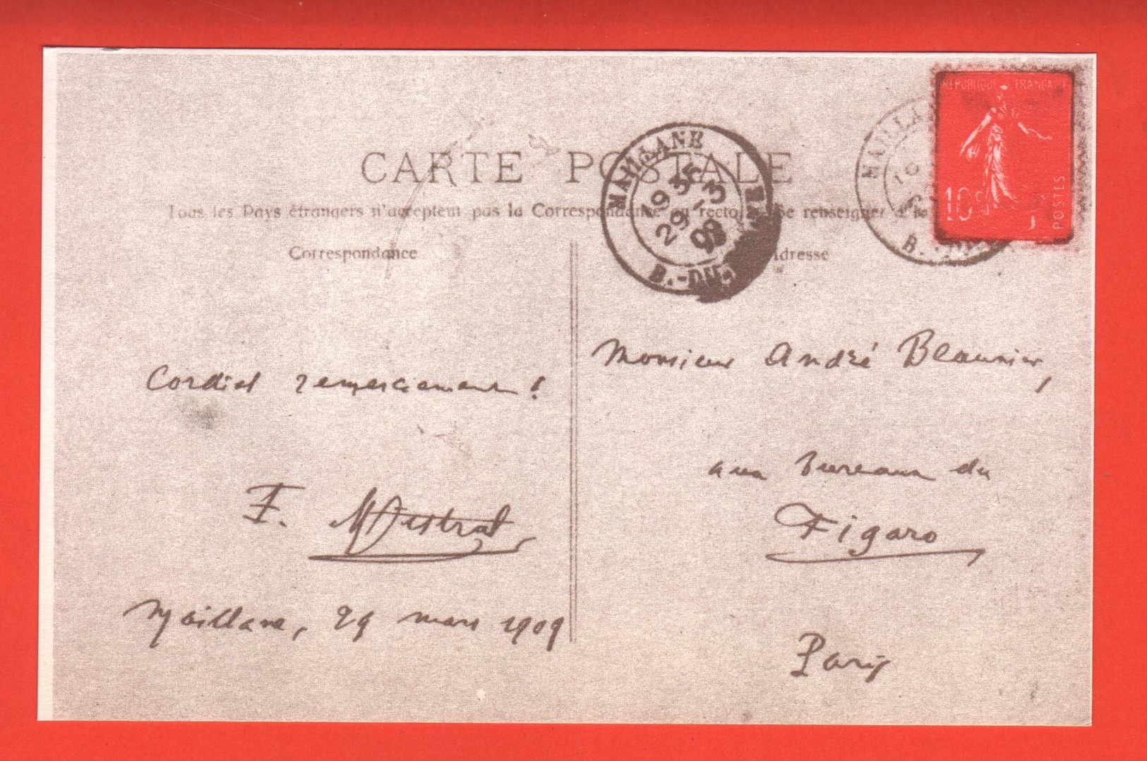 FAC-SIMILÉ DE COURRIER MANUSCRIT - MISTRAL - CARTE POSTALE DE LUI-MÊME ADRESSÉE A BEAUNIER  - 1909 - VOIR PHOTOS - Autres & Non Classés