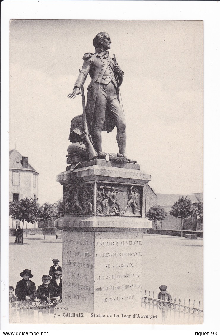 7 -CARHAIX - Statue De La Tour D'Auvergne - Carhaix-Plouguer