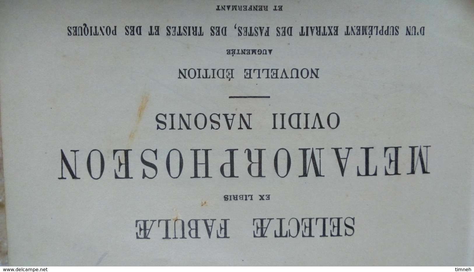 1897 - SELECTAE FABULAE METAMORPHOSEON OVIDII NASONIS - NOUVELLE EDITION BELIN - TEXTE EN LATIN & Notes En Français - 18 Ans Et Plus
