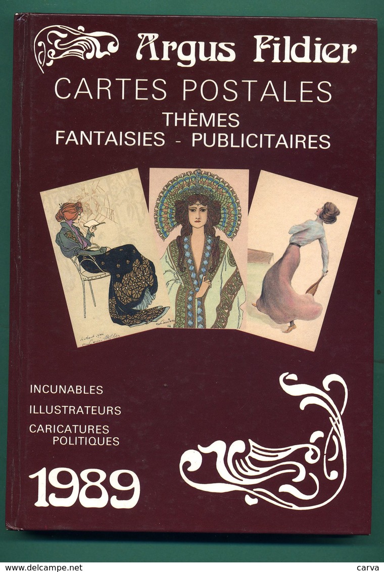 Argus Fildier 1989 Cartes Postales Incunables Illustrateurs Caricatures Politiques - Livres & Catalogues