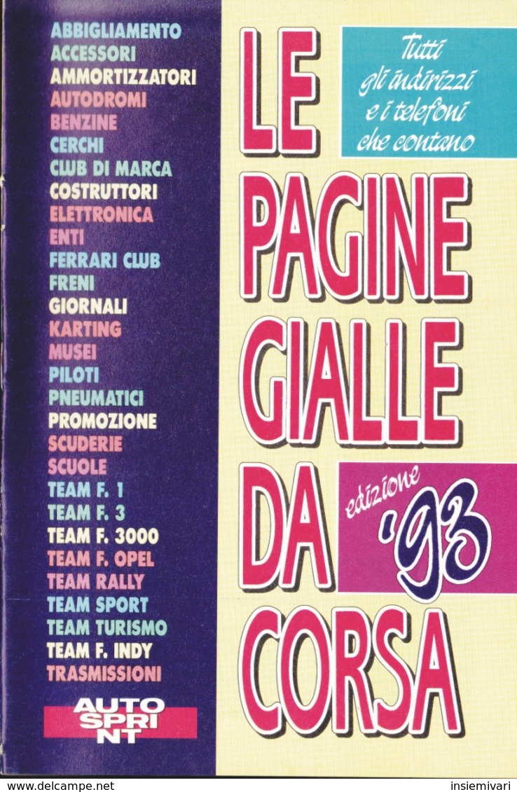 Supplemento AUTOSPRINT FORMULA UNO 1 Pagine Gialle Da Corsa 1993. - Automobilismo - F1