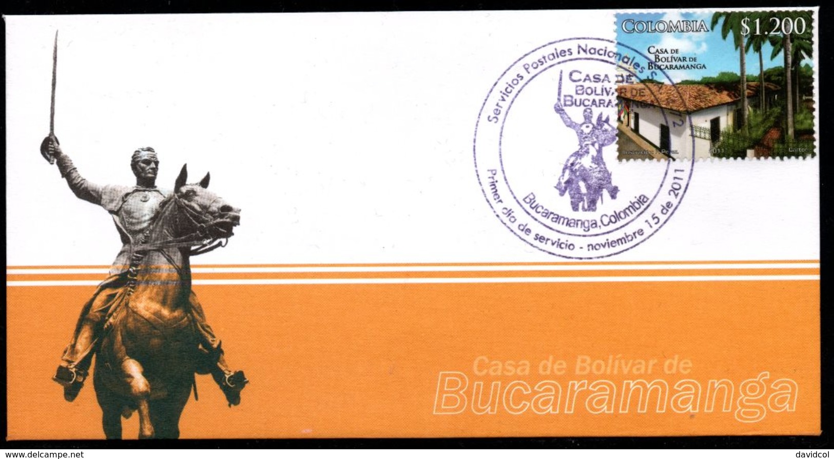 COLOMBIA- KOLUMBIEN- 2011 FDC/SPD. HOUSE OF BOLIVAR IN BUCARAMANGA CITY - Colombia