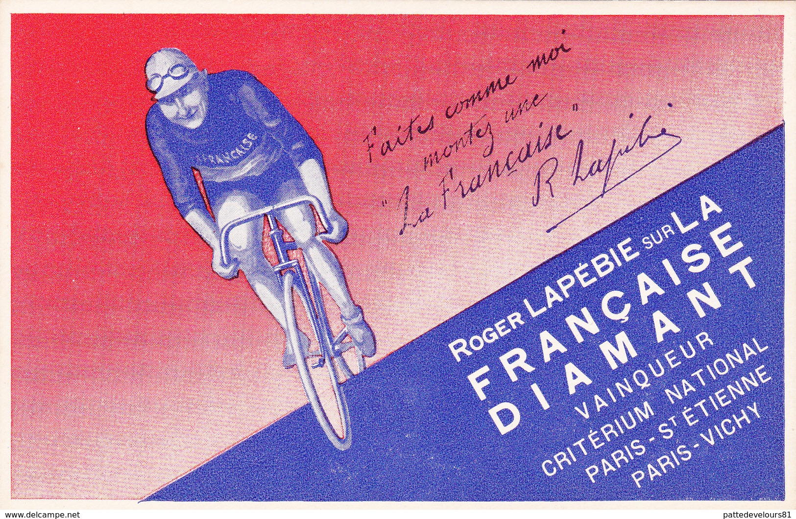 CPA Publicitaire Publicité "LA FRANçAISE DIAMANT" Sport Cyclisme Vélo Radsport Cycling  Coureur Roger LAPEBIE - Cyclisme