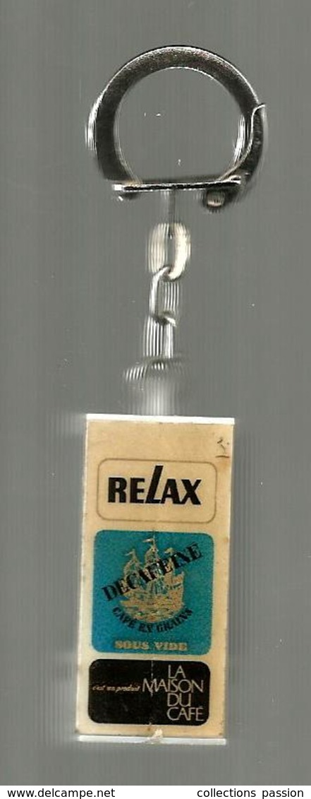 Porte Clefs, Clés , Paquet De Café RELAX ,la Maison Du Café , 2 Scans ,  Frais Fr 2.25 E - Portachiavi