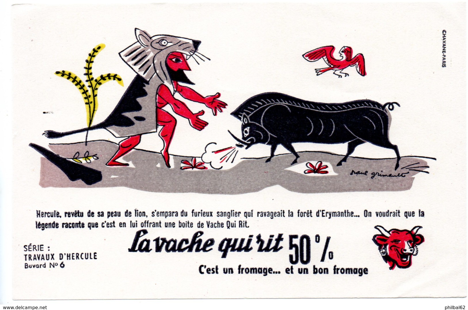 Buvard  La Vache Qui Rit, Fromageries Bel. Série Travaux D'Hercule N°6 Le Sanglier De La Forêt D'Erymanthe. - F