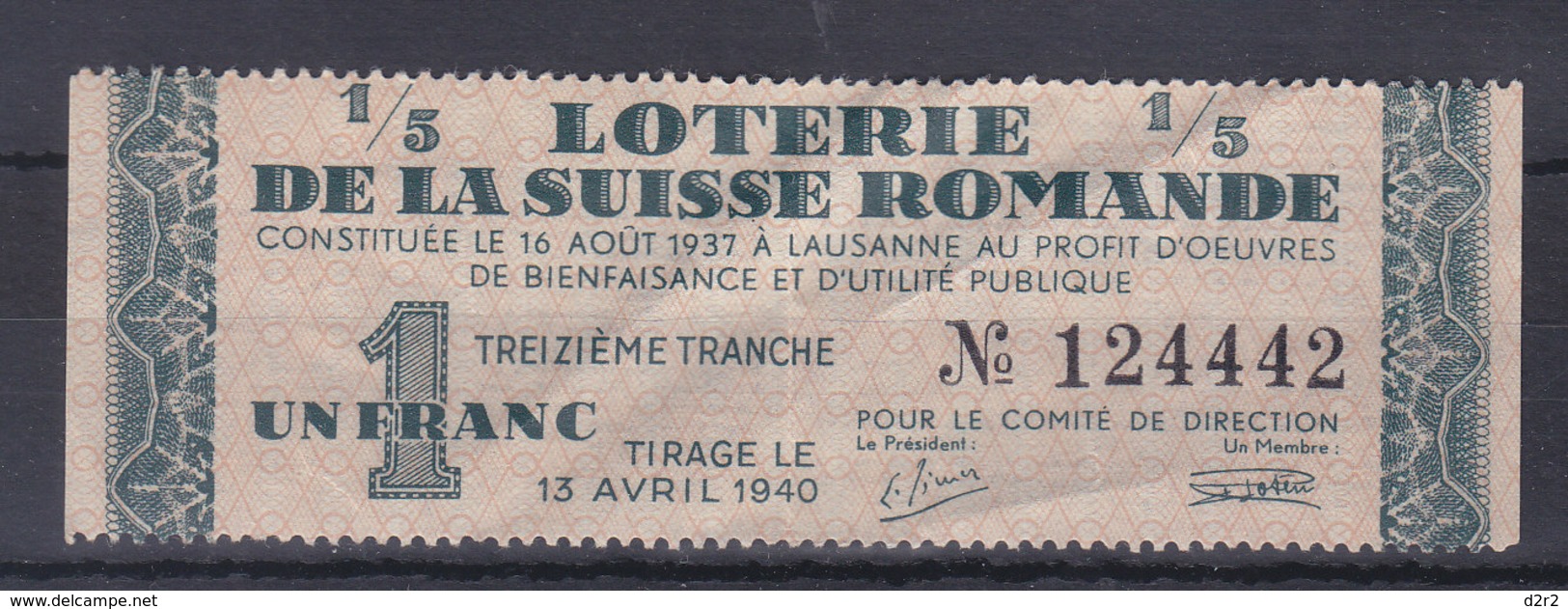 LOTERIE DE LA SUISSE ROMANDE - 13.04.1940 - 1.-- TREIZIEME TRANCHE.- TTB - Billets De Loterie
