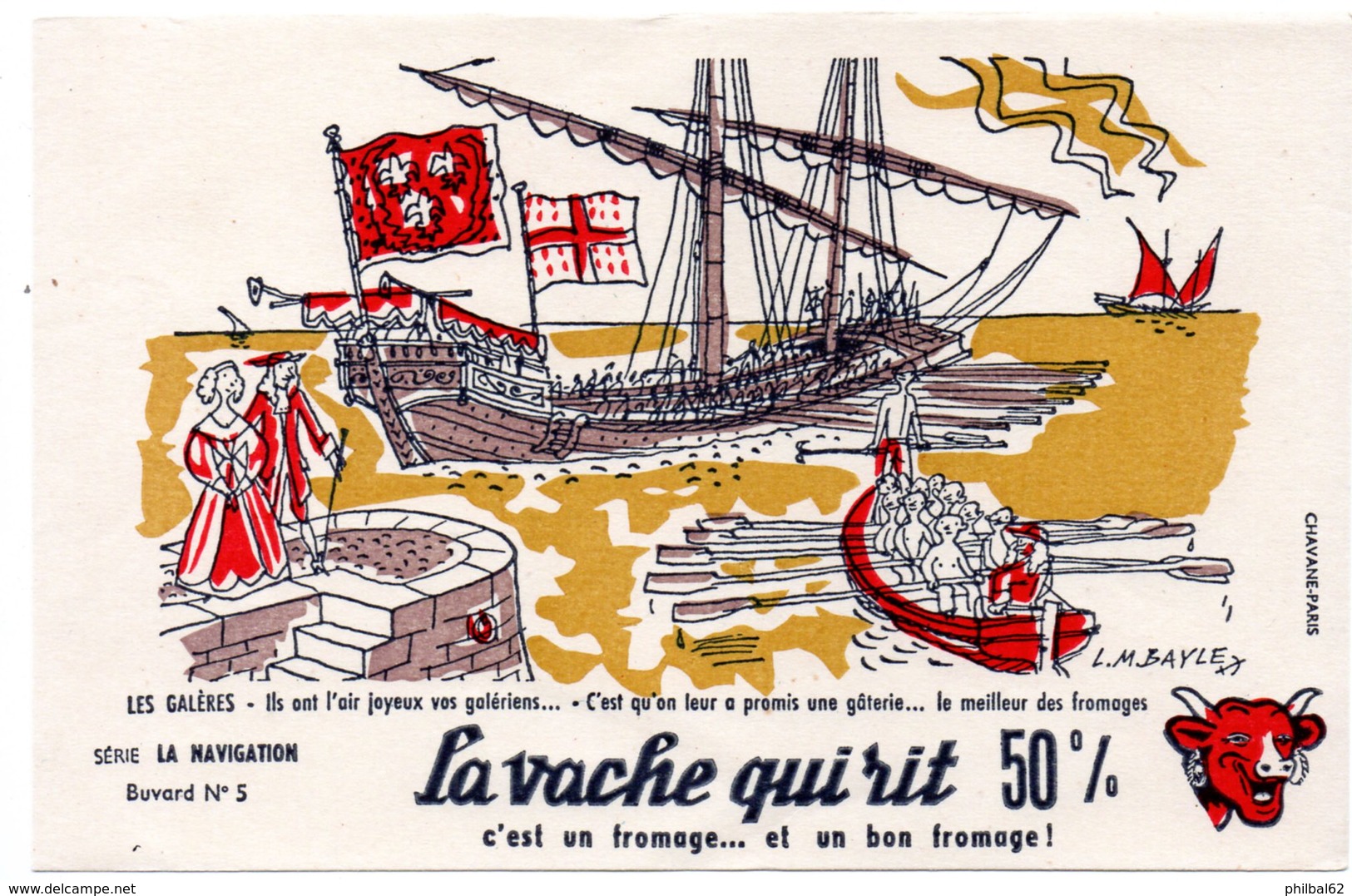 Buvard La Vache Qui Rit, Fromageries Bel. Série La Navigation, Dessin De Luc M.Bayle N° 5 Les Galères. - F