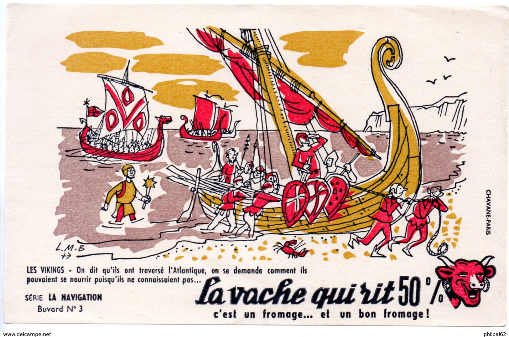 Buvard La Vache Qui Rit, Fromageries Bel. Série La Navigation, Dessin De Luc M.Bayle N° 3 Les Vikings - F