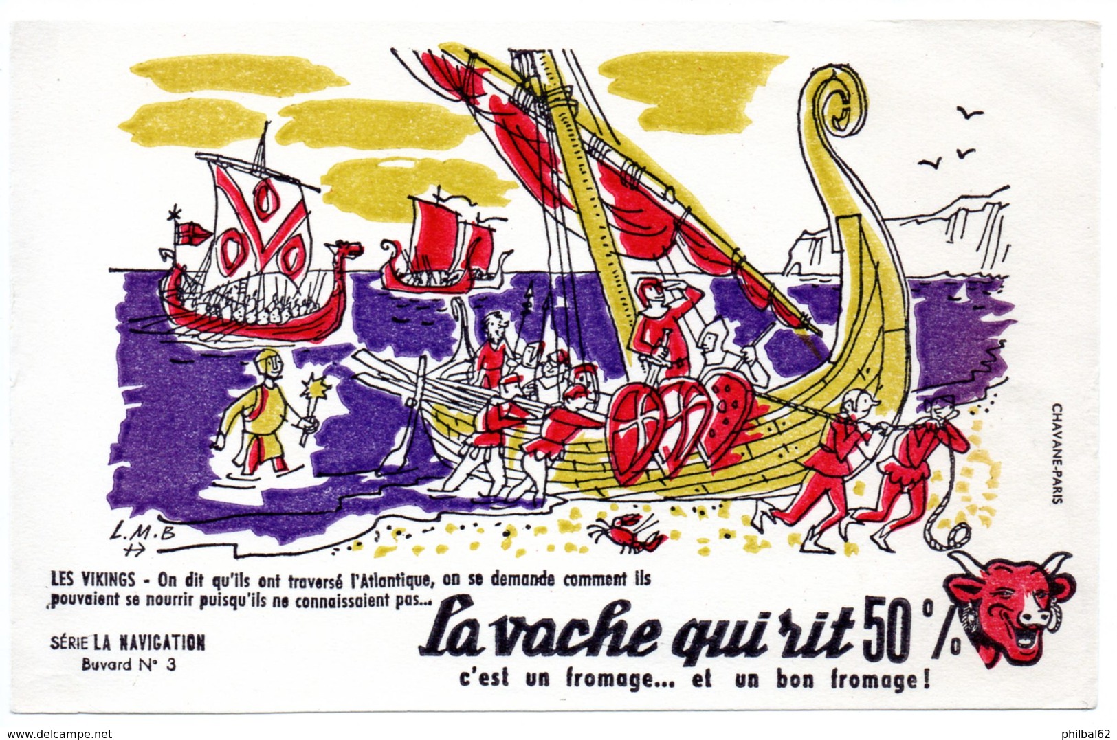 Buvard La Vache Qui Rit, Fromageries Bel. Série La Navigation, Dessin De Luc M.Bayle N° 3 Les Vikings - F