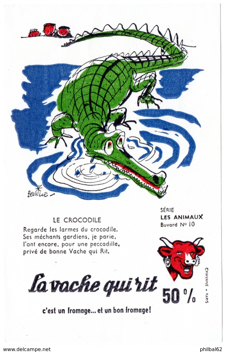 Buvard La Vache Qui Rit, Fromageries Bel. Série Les Animaux Dessin De Beuville N°10 Le Crocodile - F