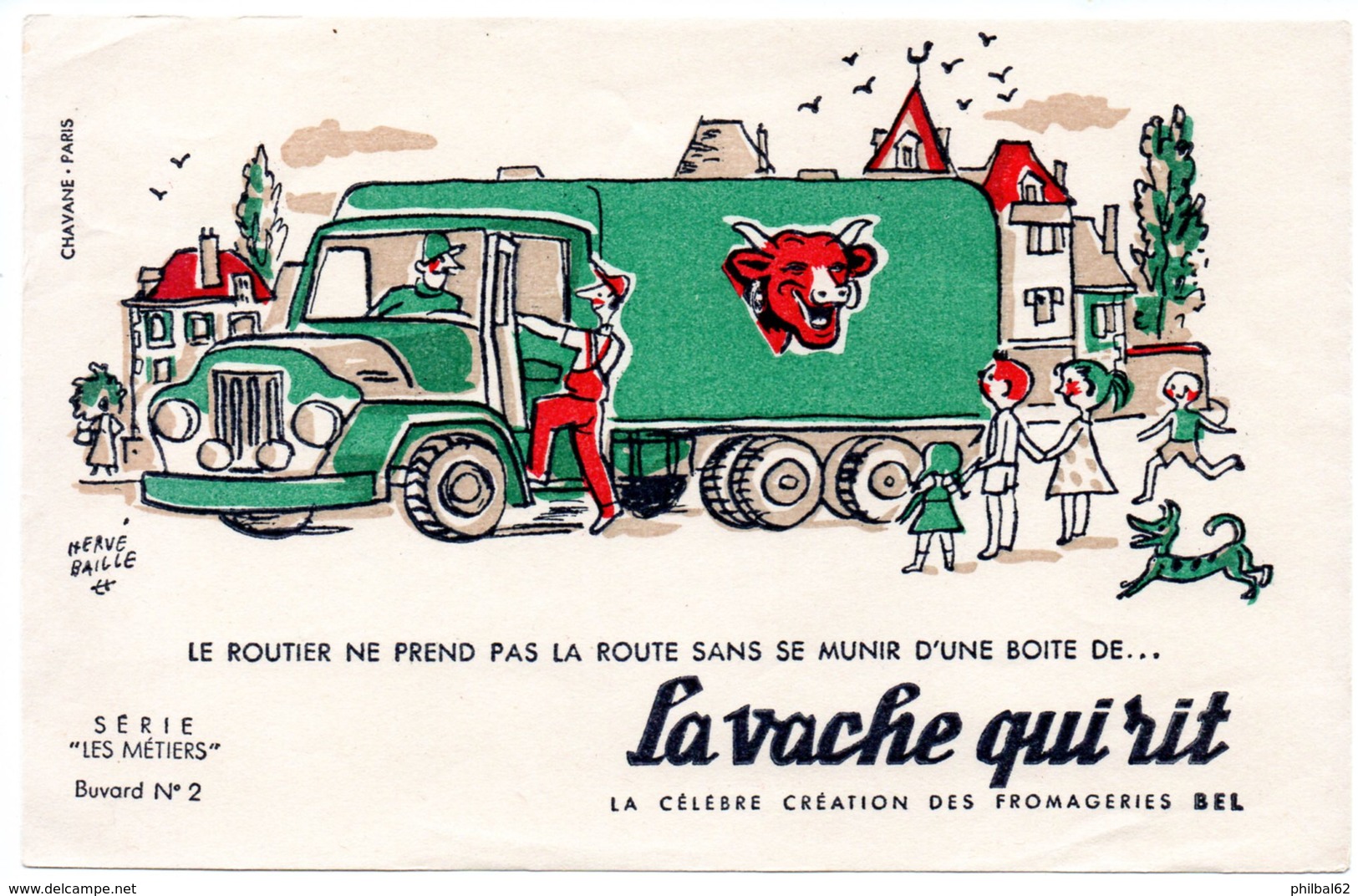 Buvard La Vache Qui Rit, Fromageries Bel. Série Les Métiers Dessin De H.Baillé  N°2 Le Routier - F