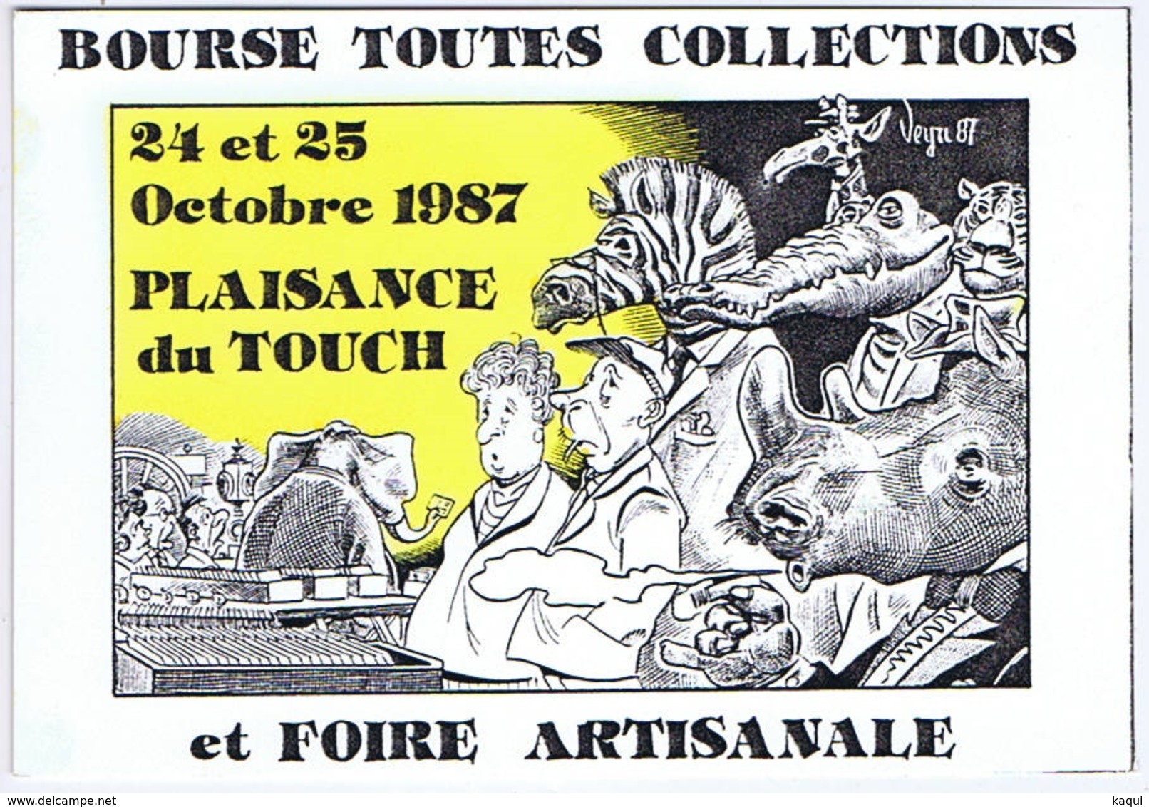 HAUTE-GARONNE - PLAISANCE Du TOUCH - Bourse 1987 - Illustrateur Bernard VEYRI - Collector Fairs & Bourses