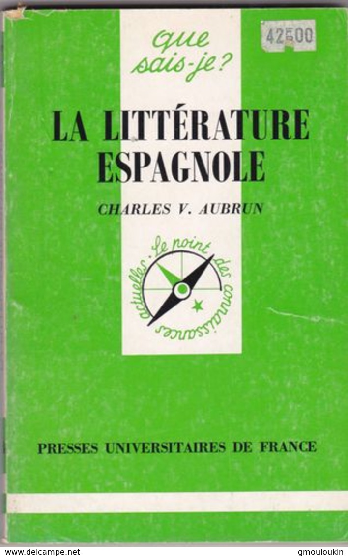 Charles V. Aubrun - La Littérature Espagnole - Histoire