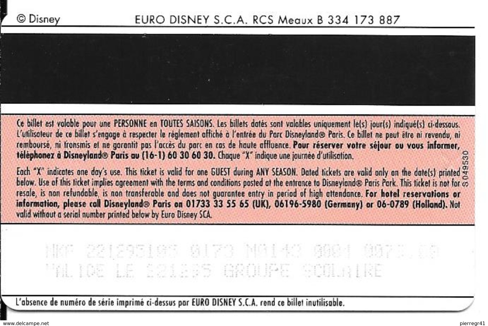 PASS-DISNEYLANDPARIS -1996-SPACE MOUNTAIN-ADULTE-V° N° S 049530 VERTICAL A Droite-MKP Valide1 Jour/GROUPE SCOLAIRE-TBE- - Disney-Pässe