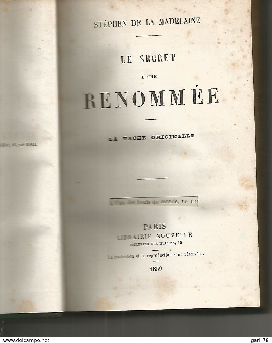 Stephen DE LA MADELAINE Le Secret D'une Renommée / La Tache Originelle / 1859 - 1801-1900