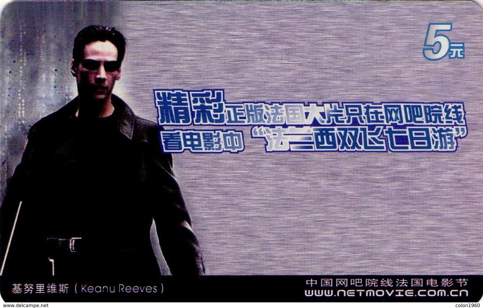 TARJETA TELEFONICA DE CHINA. CINE, KEANU REEVES (132) - Cine