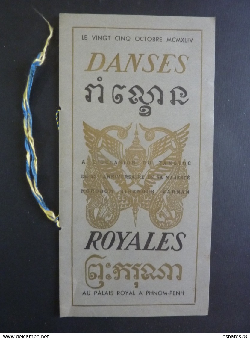 Phnom-Penh Cambodge PROGRAMME DANCES ROYALES à L'OCCASION DU TANGTOC 28 Anniversaire De S.M NORODOM SIHANOUK VARMAN 1944 - Programmes