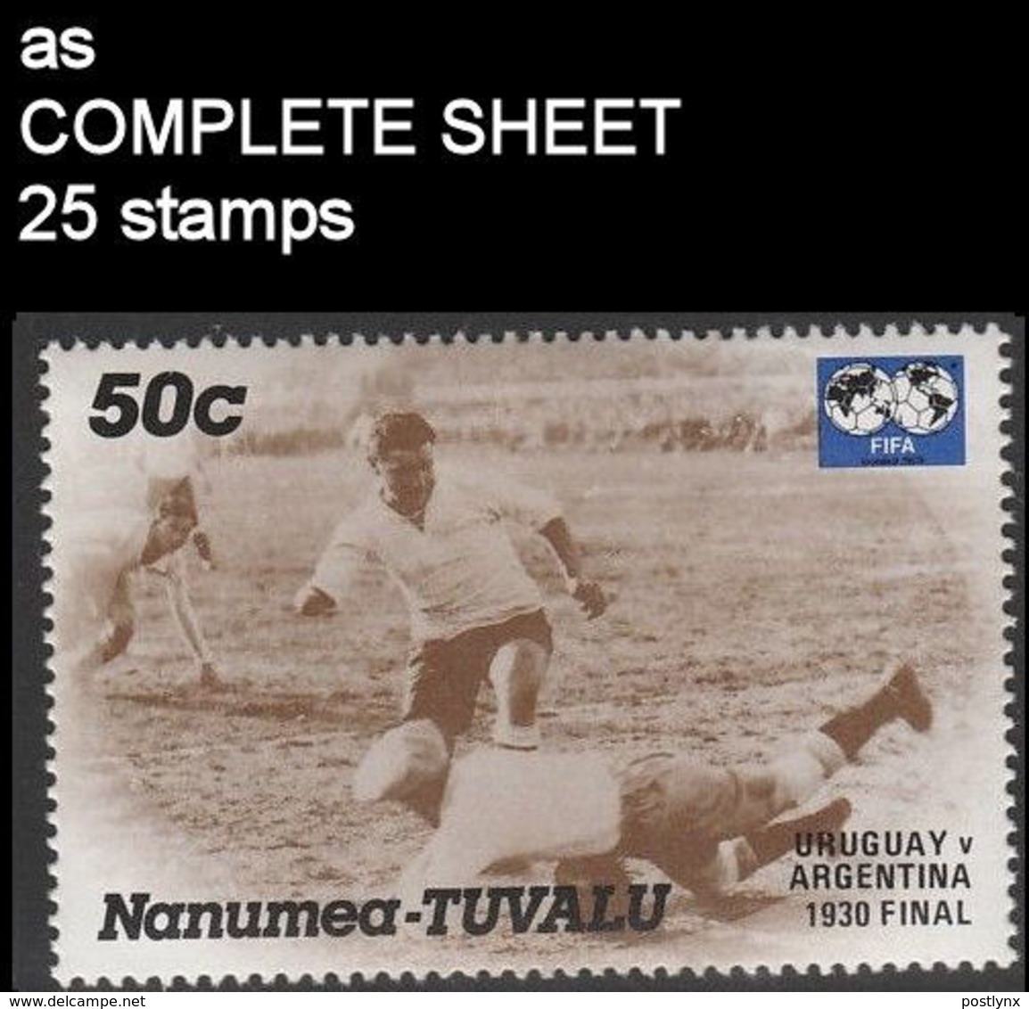 CV:€8.90 TUVALU-Nanumea 1986 World Cup Mexico Final Uruguay Argentina 1930 1930 50c COMPLETE SHEET:25 Stamps - 1930 – Uruguay