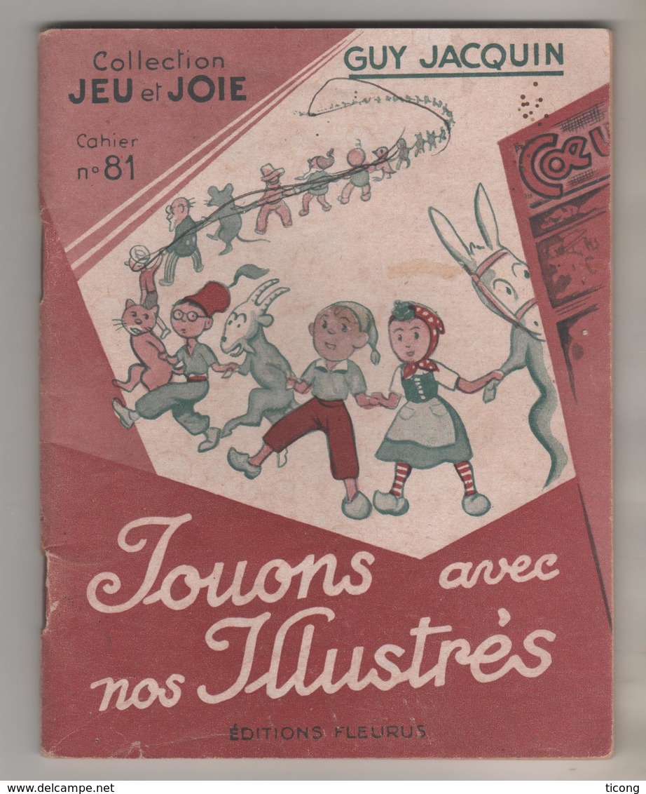 JOUONS AVEC NOS ILLUSTRES ( SYLVAIN ET SYLVETTE ) COLLECTION JEU ET JOIE FLEURUS - VOIR LES SCANNERS - Autres & Non Classés