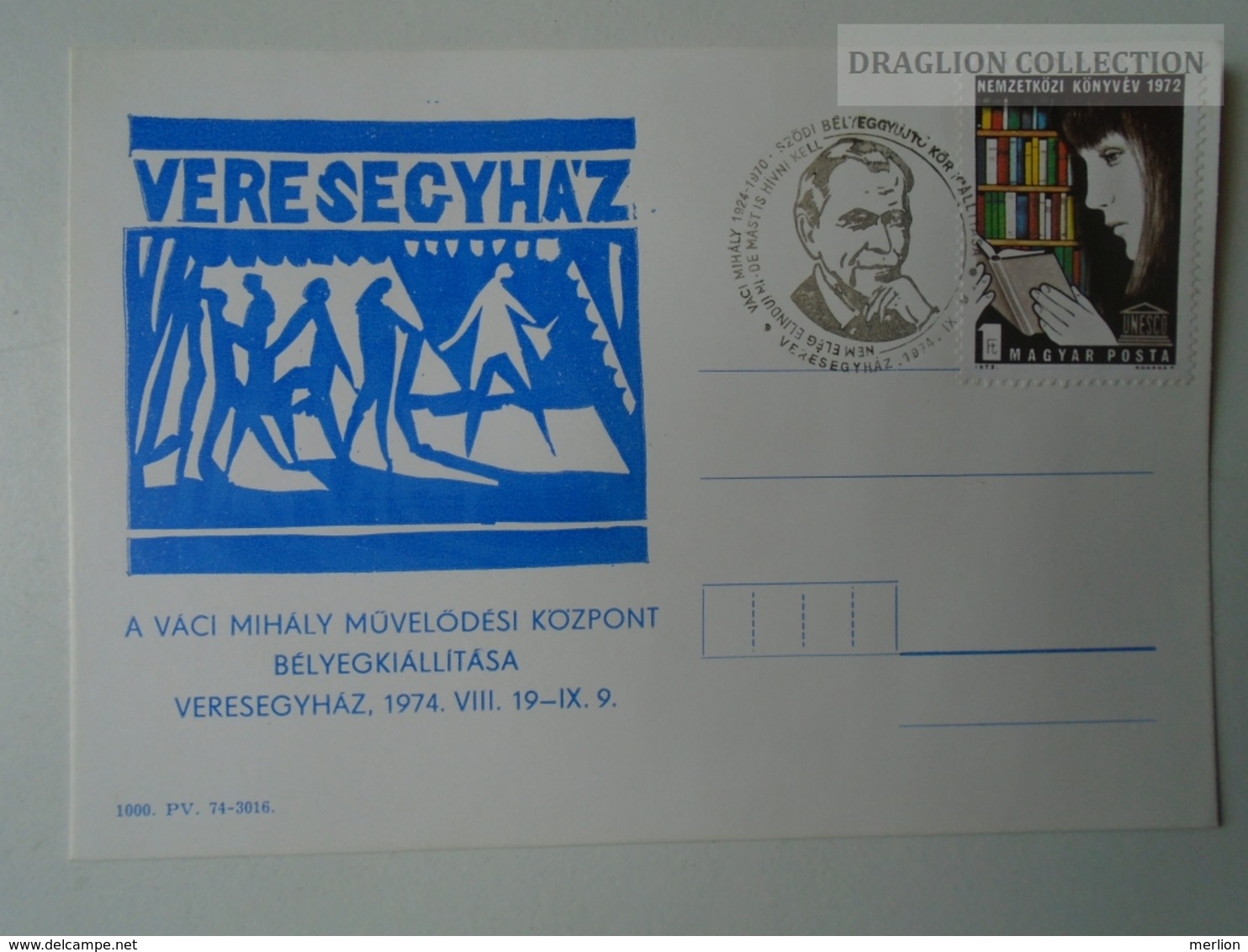 D161768   Commemorative - Hungary - Veresegyház Váci Mihály M. Közp.  Bélyegkiállítás  1974 - Feuillets Souvenir