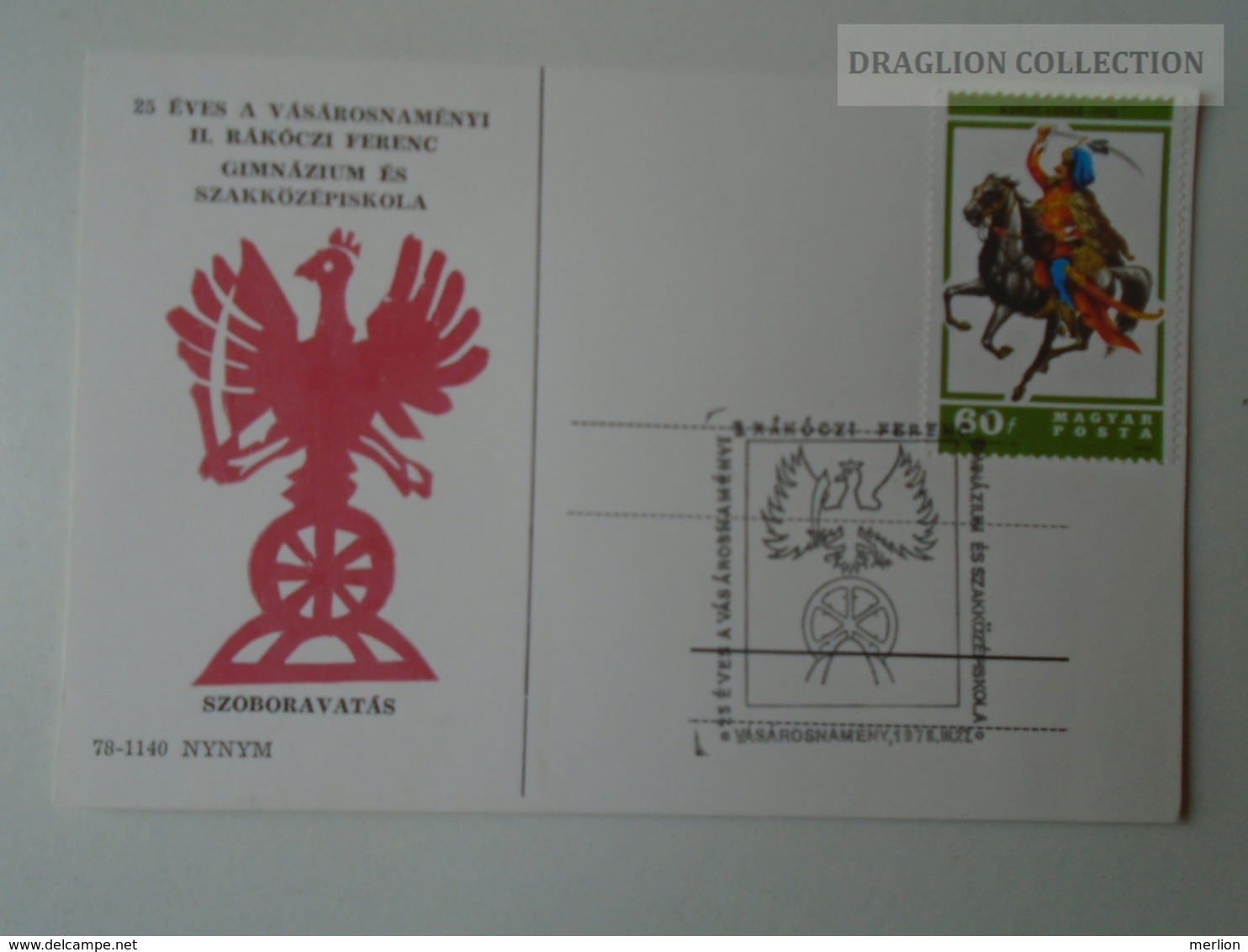 D161789   Commemorative - Hungary -VÁSÁROSNAMÉNY RÁkóczi Ferenc Gimnázium -Szoboravatás  1978 - Feuillets Souvenir