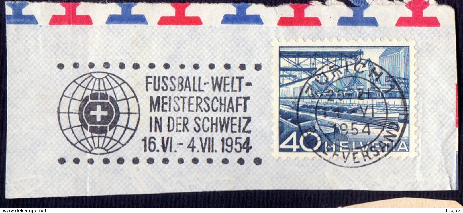 WM  FOOTBALL - ZURICH Mashin Postmark - 1954 - 1954 – Switzerland