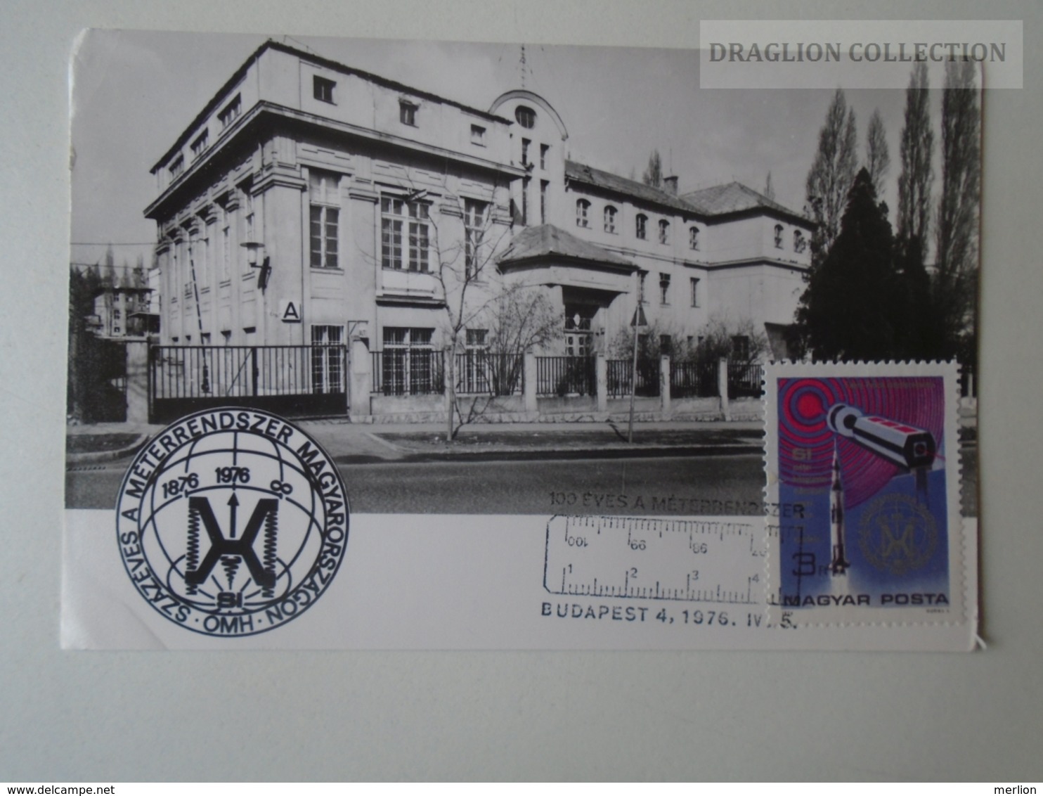 D161794   Commemorative - Maximum Card - Budapest  Mérésügyi Hivatal - Hungary -100 éves A Méter Rendszer - 1976 - Foglietto Ricordo