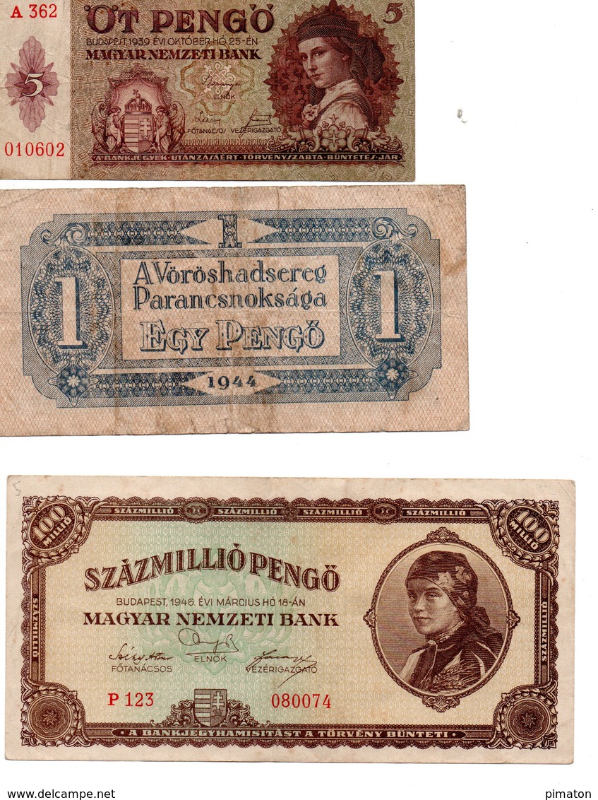 HONGRIE : OT PENGO 1939 , EGY PENGO 1944 , SZAZMILLIOPENGO 1946 - Hongrie