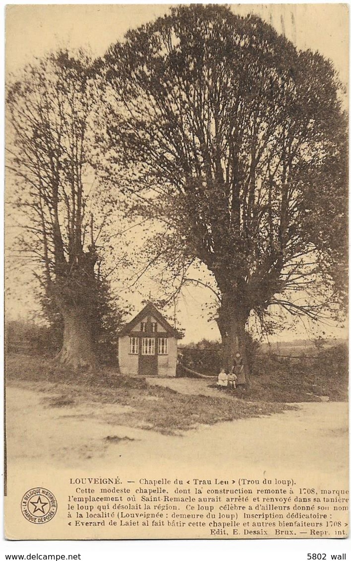 LOUVEIGNE : Chapelle Du Trau Leu (Trou Du Loup) - Liege