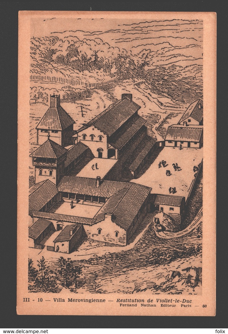 Villa Mérovingienne - Carte Pédagogique Fernand Nathan - Dos Blanc - Storia