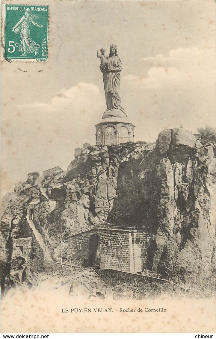 LE PUY EN VELAY ROCHER DE CORNEILLE - Le Puy En Velay