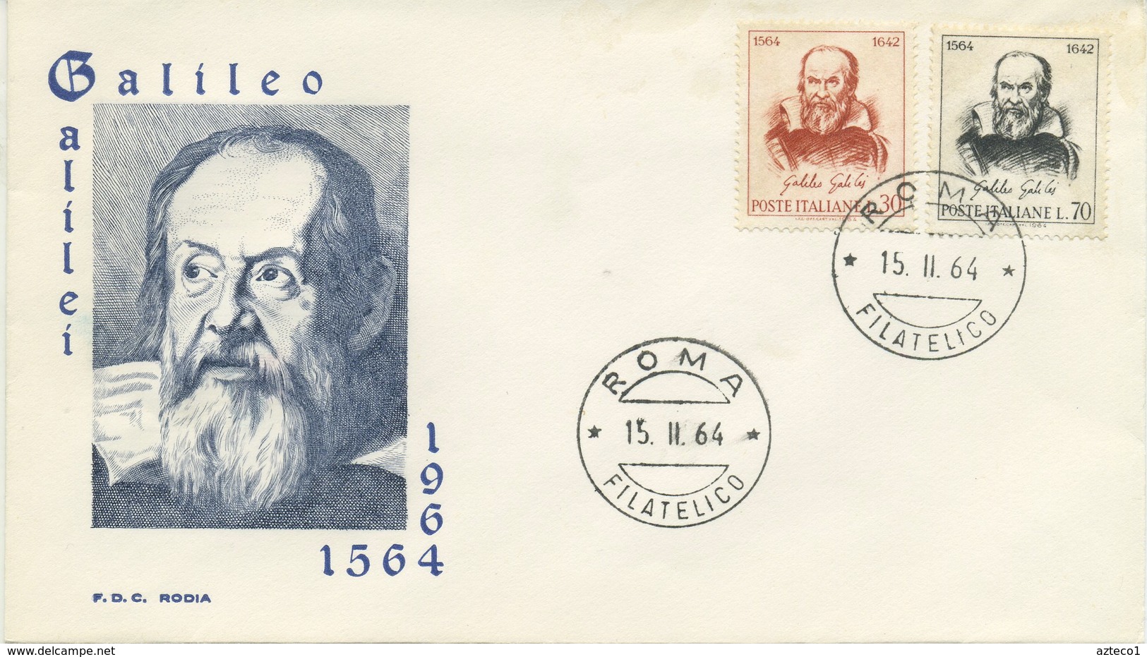 ITALIA - FDC RODIA 1964 - GALILEO GALILEI - ASTRONOMIA - ANNULLO ROMA - FDC