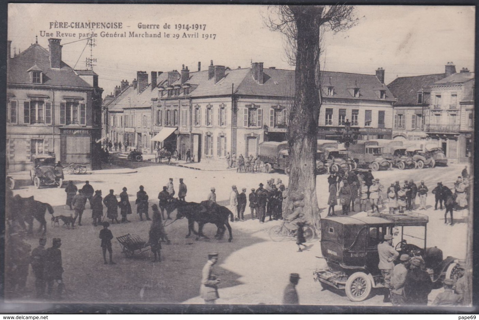 Guerre D 1914-1917 Frère Champenoise : Une Revue Par Le Général Marchand, Le 29 Avril 1917, TB - Fère-Champenoise