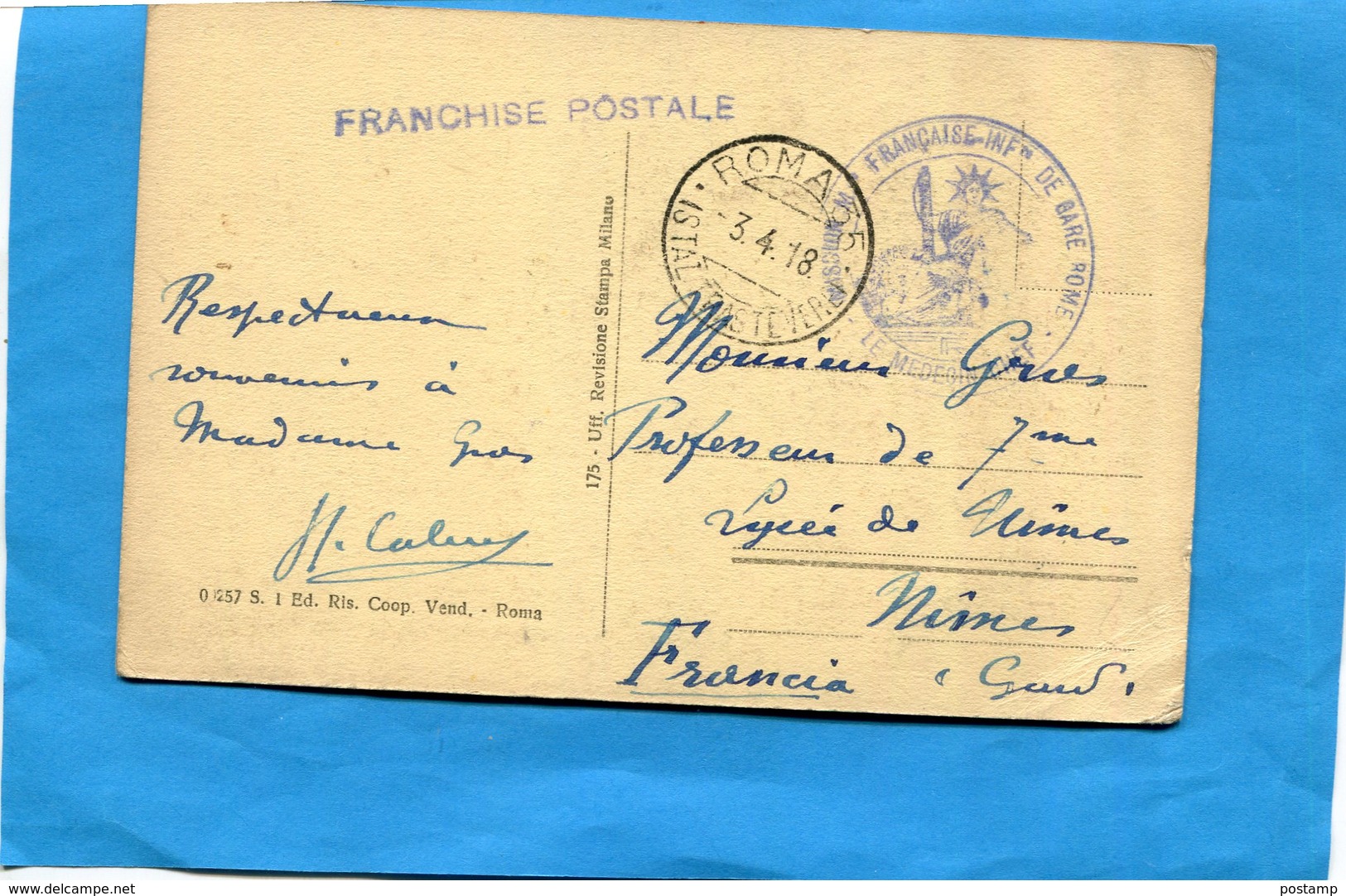 GUERRE 14-18- Marcophilie- Carte Postale -italie-cad 3-4-8+cachet Commission Med  Fse Inft-médecin Chef -gare De ROME - Guerra Del 1914-18