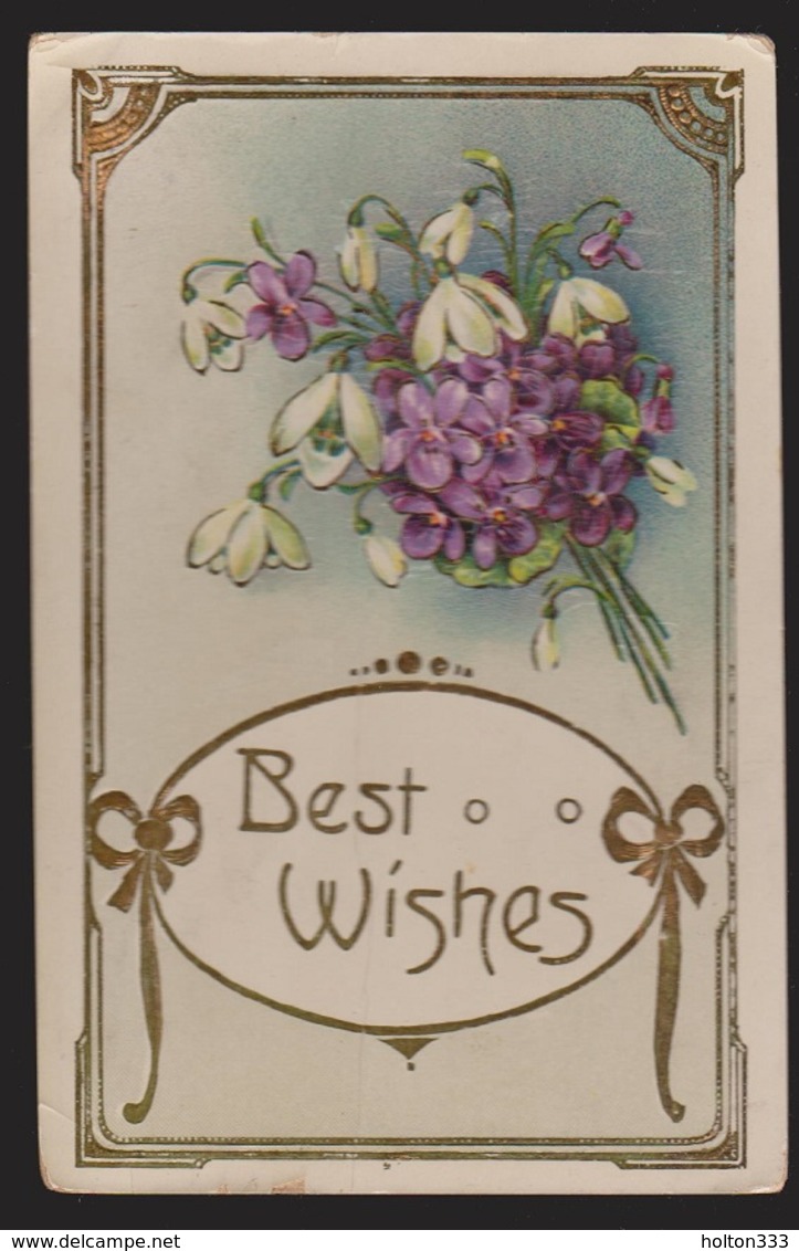 General Greetings - Best Wishes Flowers - Used 1911 - Embossed - Greetings From...