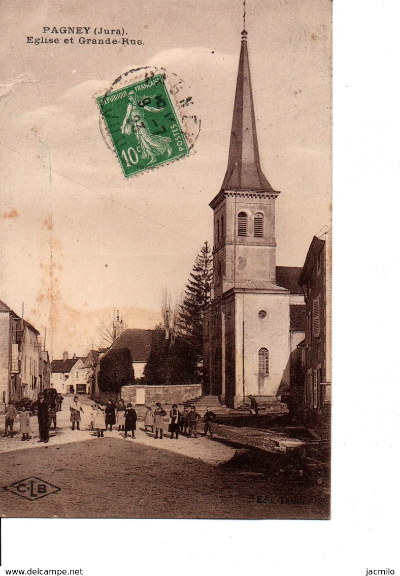 PAGNEY. - (Jura). Eglise Et Grande-Rue. CLB. A Circulé En 1923. CPA Animée. En Bon état. Voir Scan. - Other & Unclassified