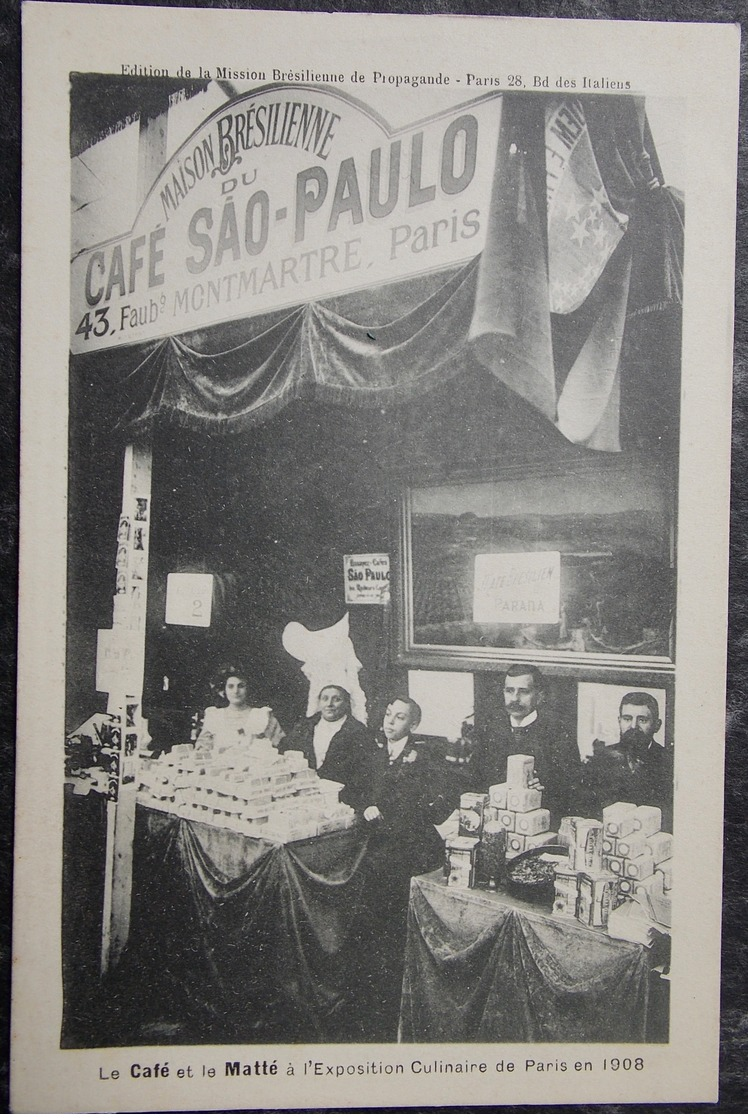 CPA Postcard Brazil Brasil - SAO PAULO - Coffee Shop Maison Brésilienne - Culinary Expo Paris 1908 - São Paulo