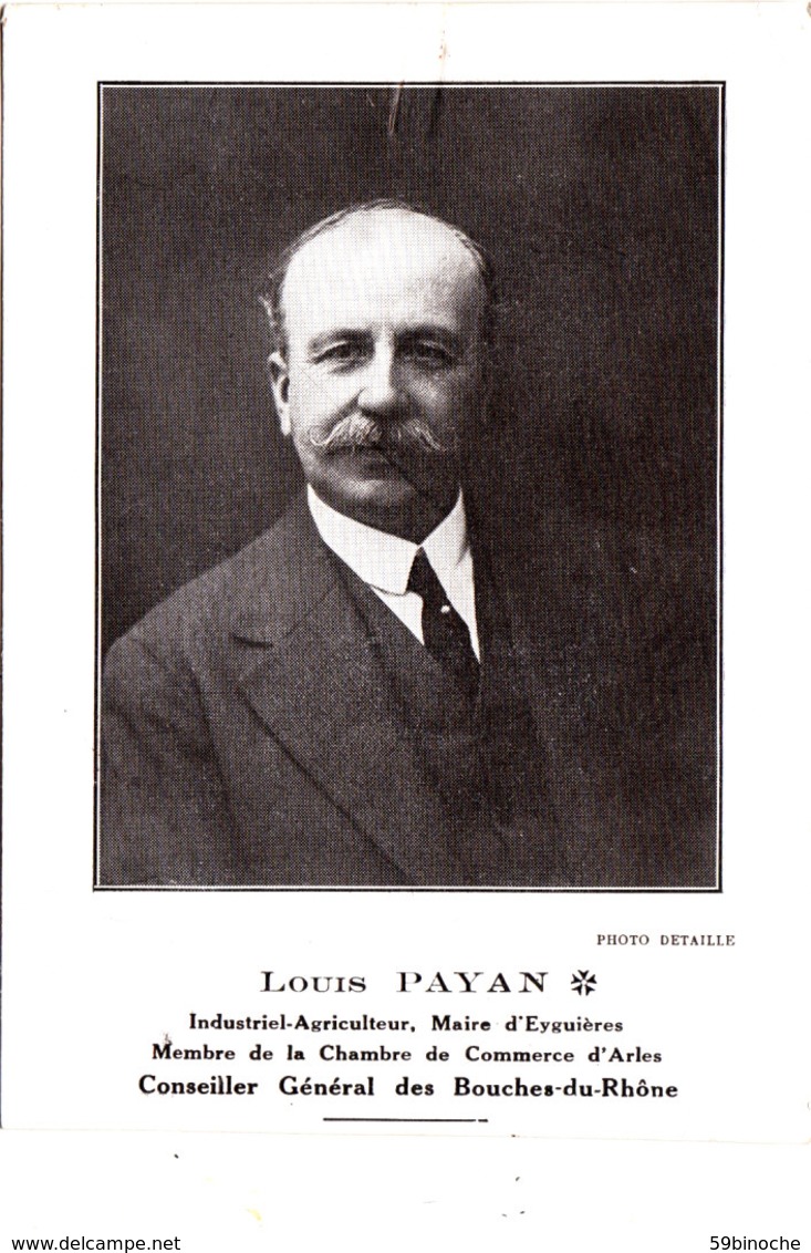 Eyguières. Louis Payan. Industriel Agriculteur. Maire D'Eyguières. - Documents Historiques