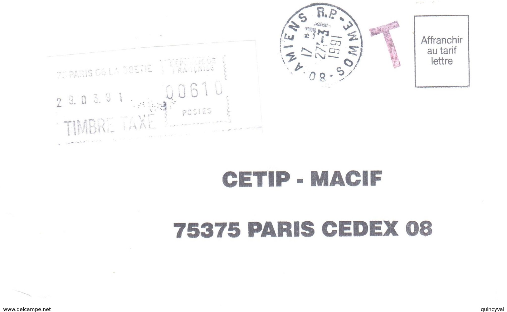 AMIENS 80 Somme Ob 27 3 1991 Taxée à Besançon RP Lettre Non Affranchie Etiquette De Machine SECAP 6,10 F - 1960-.... Briefe & Dokumente