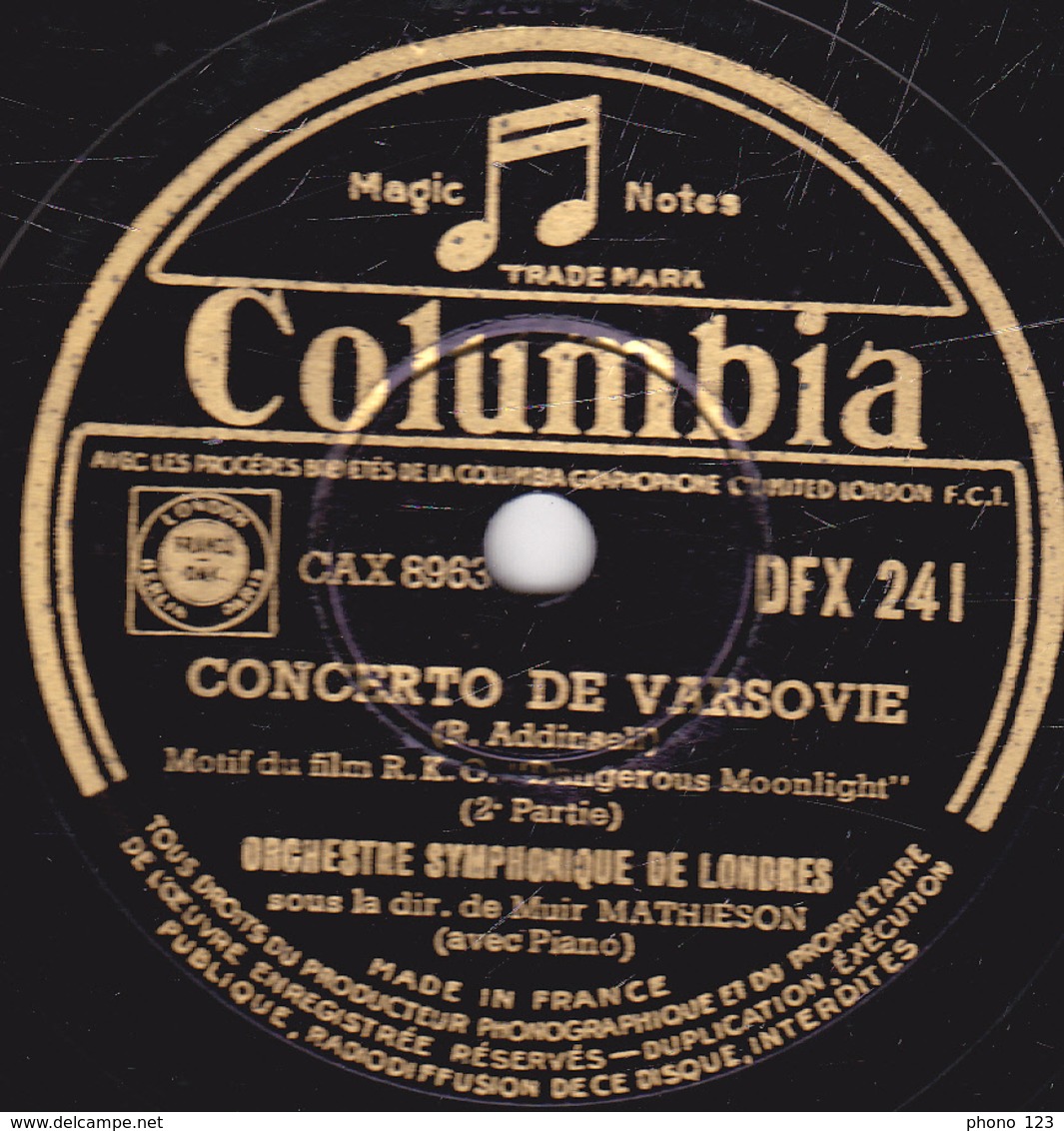 78 Trs - 30 Cm - état TB -  CONCERTO DE VARSOVIE 1re Et 2e Parties -  ORCHESTRE SYMPHONIQUE DE LONDRES - 78 T - Disques Pour Gramophone