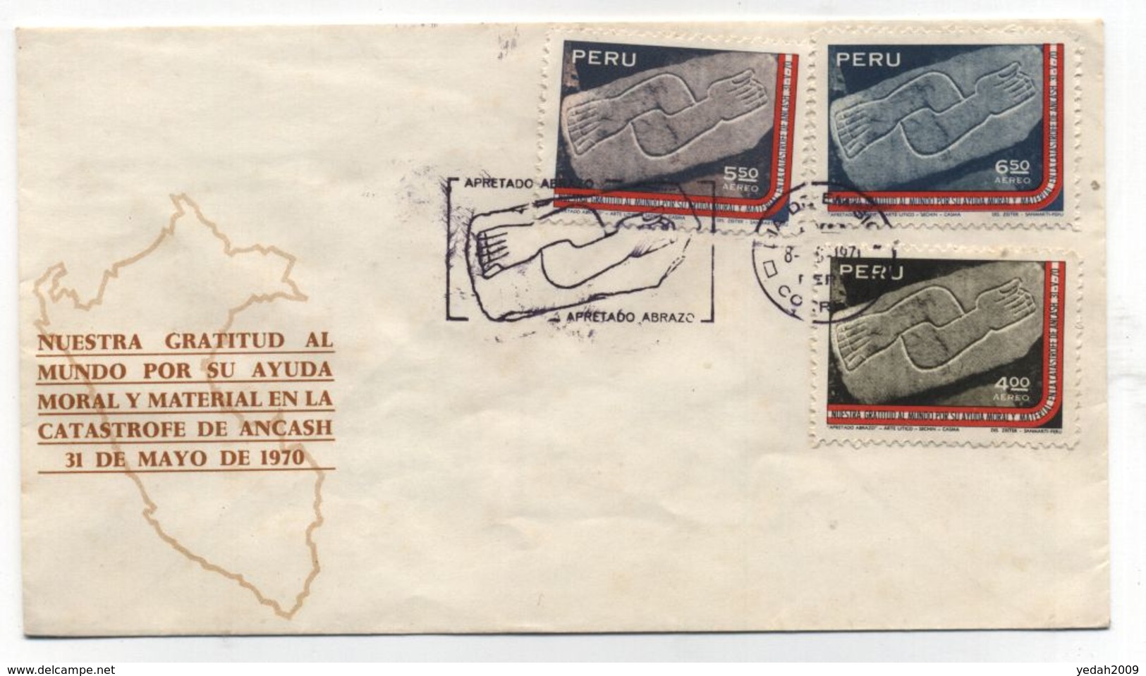 Peru GRATITUDE FOR HELP CATASTROPHY ANCASH 1970 FDC 1971 - Archaeology