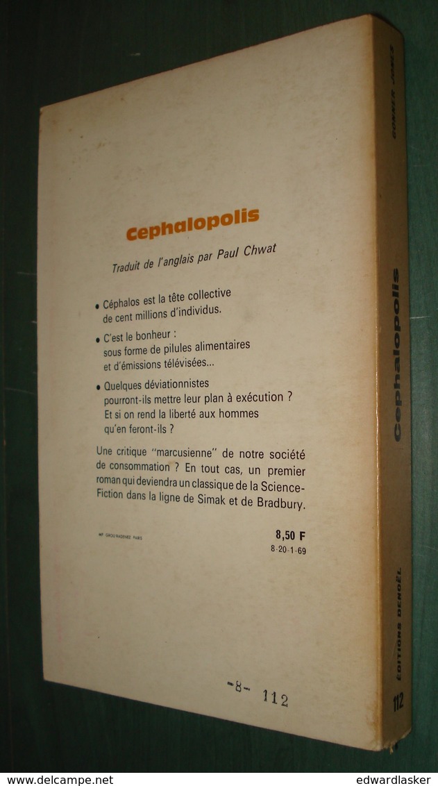 Présence Du FUTUR N°112 : CEPHALOPOLIS //Gonner JONES - 1re édition 1968 - Présence Du Futur