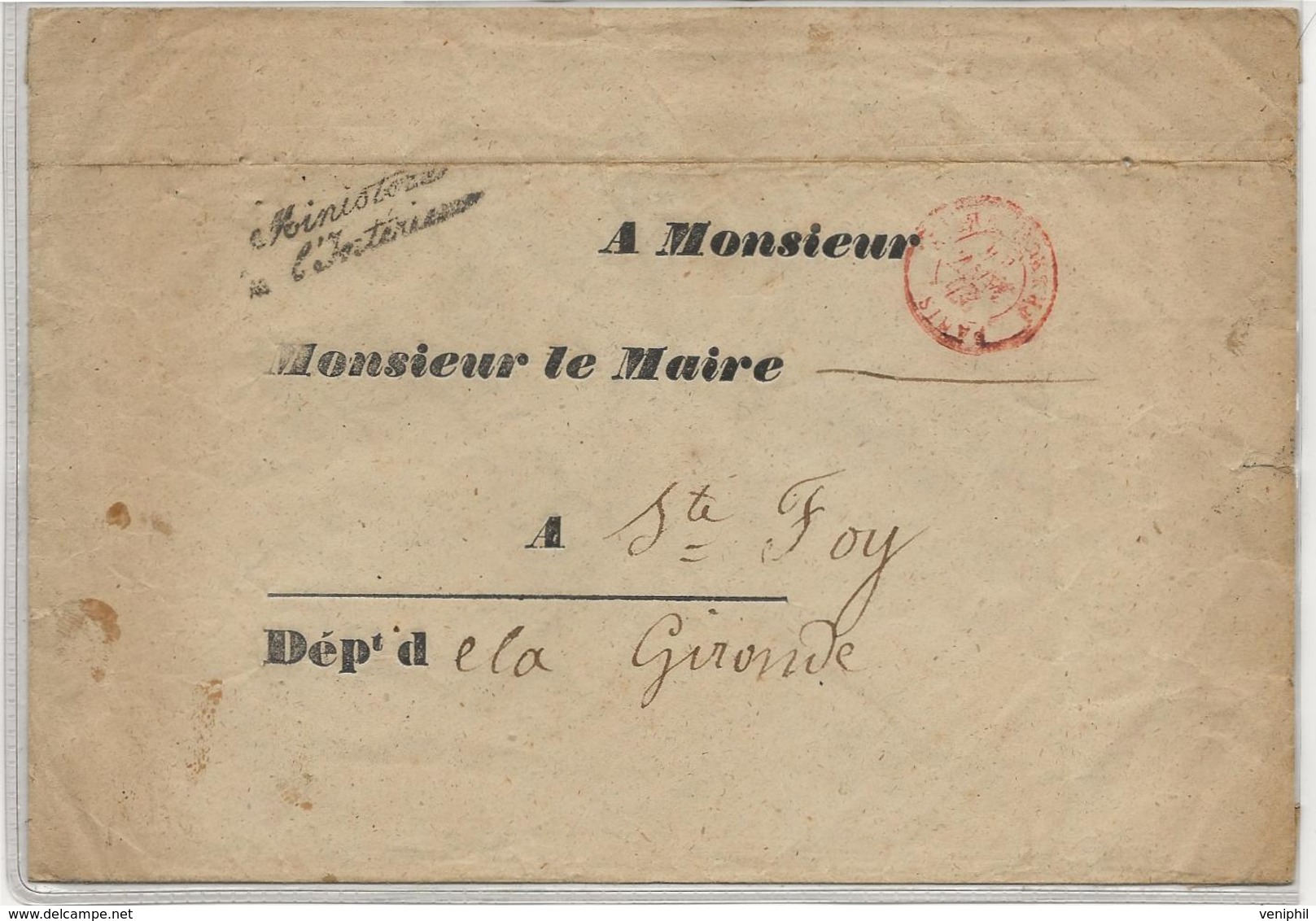 LETTRE MINISTERE DE L'INTERIEUR ADRESSE AU MAIRE DE ST FOY -GIRONDE  -AU DOS CAD STE FOY 1844 - 1801-1848: Voorlopers XIX