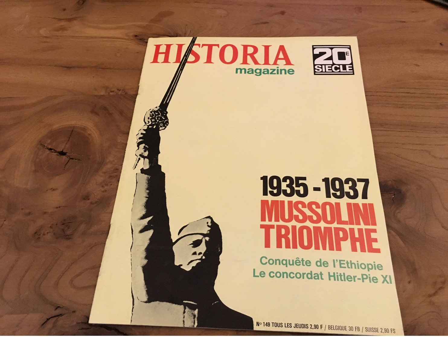 169/  HISTORIA 20EME SIECLE N° 149 1935 1937 MUSSOLINI TRIOMPHE , CONQUETE DE L ETHIOPIE LE CONCORDAT HITLER PIE XI - Histoire