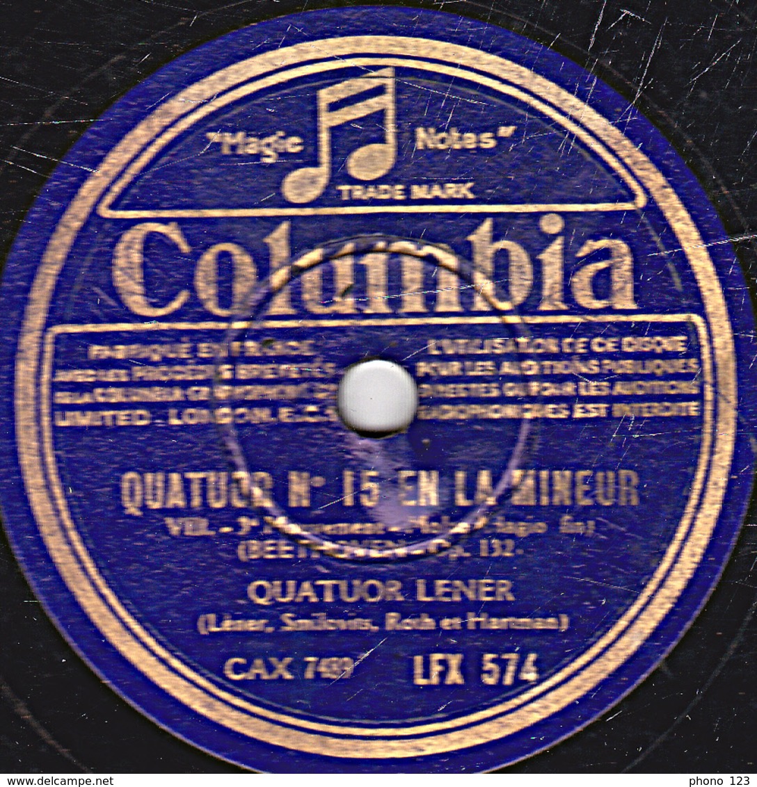 78 Trs - 30 Cm - état TB - QUATUOR N°15 EN LA MINEUR 3e Mouvement (BEETHOVEN) QUATUOR LENER - 78 Rpm - Gramophone Records