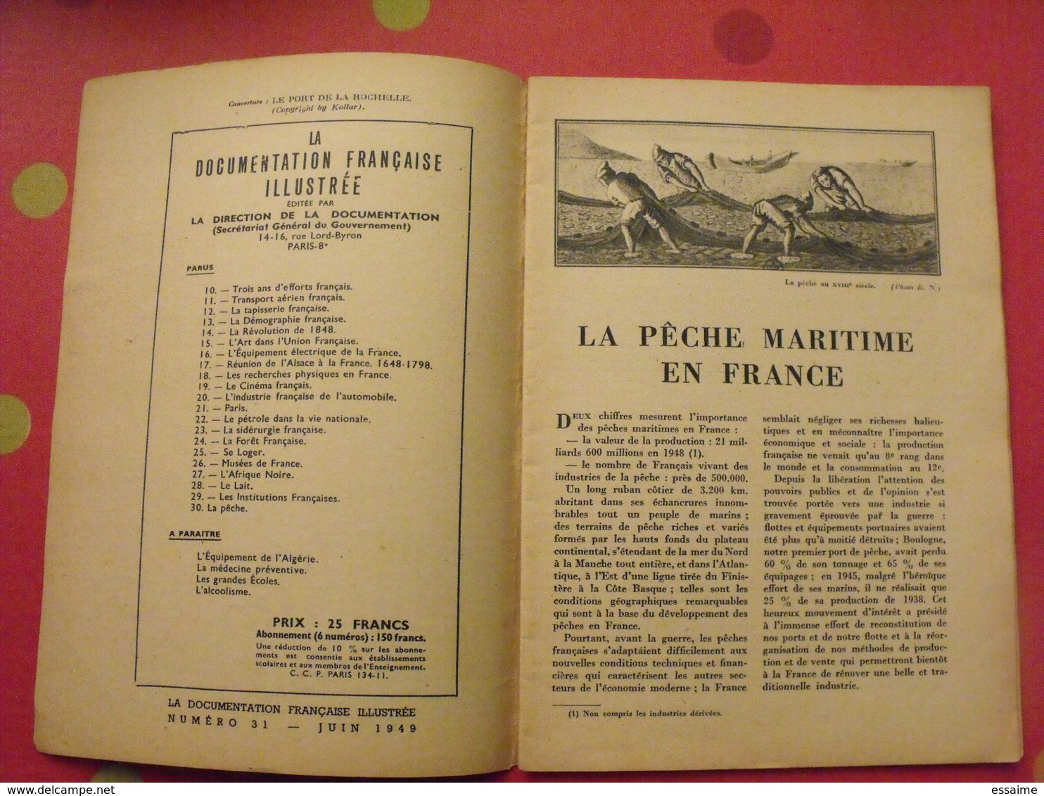 La Pêche Maritime En France. Domentation Française Illustrée 1949. Photos. - Chasse/Pêche