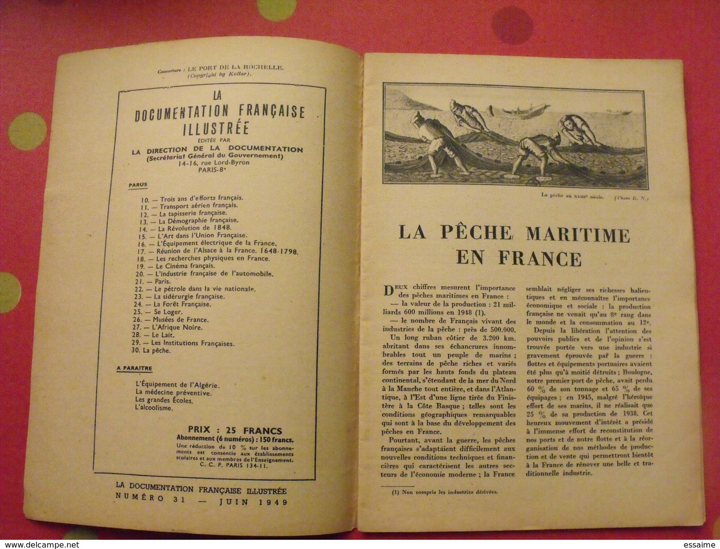 La Pêche Maritime En France. Domentation Française Illustrée 1949. Photos. - Fischen + Jagen