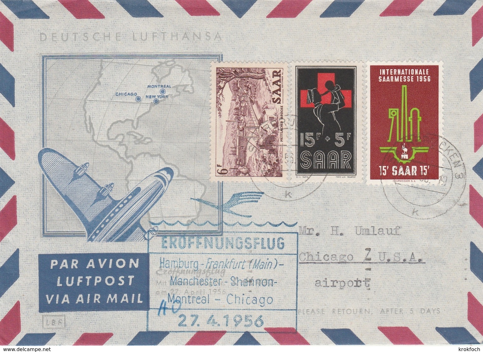 Saarbrucken 1956 Saar - Erstflug Hamburg Frankfurt Manchester Shannon Montreal Chicago - Covers & Documents